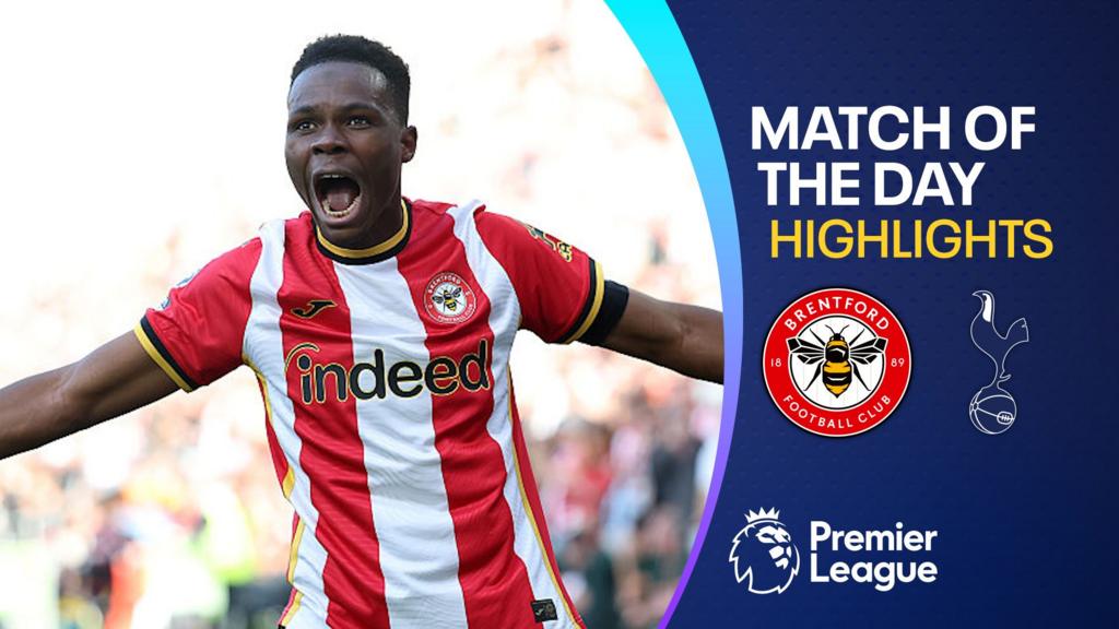 Brentford 3-0 Spurs: De Zerbi's Rebuild Starts with Shock Loss